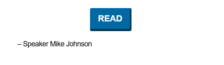 READ

-Speaker Mike Johnson